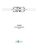 Cristal: for string orchestra. Op. 42.